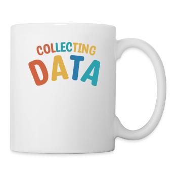 Collecting Data Is My Cardio School Psychologist - Mug - white - Right