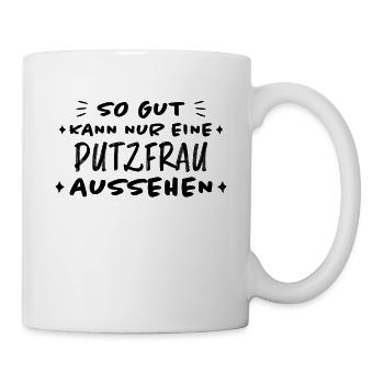 Putzfrau Haushalt Spruch Reinigungskraft Geschenk - Tasse - Weiß - Rechts