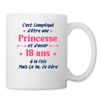 C'est compliqué d'être une princesse et d'avoir 18 - Mug blanc - blanc - Droite