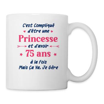 C'est compliqué d'être une princesse et d'avoir 75 - Mug blanc - blanc - Droite