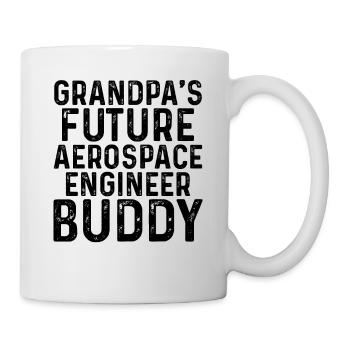 Grandpa's Future Aerospace Engineer Buddy - Tasse - Weiß - Rechts