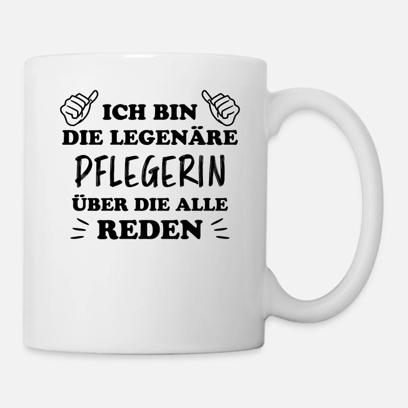 Pflegerin Spruch Pflegekraft Pflegerin Geschenk - Tasse - Weiß