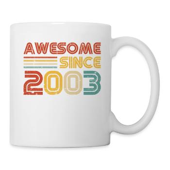 Genial seit 2003 20. Geburtstag 20 Jahre alt - Tasse - Weiß - Rechts