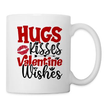 Hugs Kisses Valentine Wishes - Valentinstag - Tasse - Weiß - Rechts