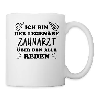 Zahnarzt Lustiger Spruch Job Zahnmedizin Geschenk - Tasse - Weiß - Rechts
