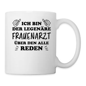 Frauenarzt Spruch Gynäkologe Frauenarzt Geschenk - Tasse - Weiß - Rechts