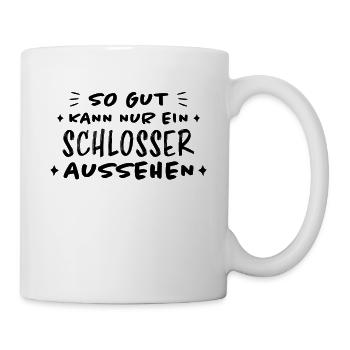 Schlosser Beruf Lustiger Spruch Schlosser Geschenk - Tasse - Weiß - Rechts