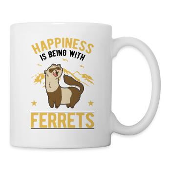 Happiness is being with Ferrets Frettchen - Tasse - Weiß - Rechts