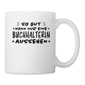 Buchhalterin Spruch Finanzen Buchhalterin Geschenk - Tasse - Weiß - Rechts