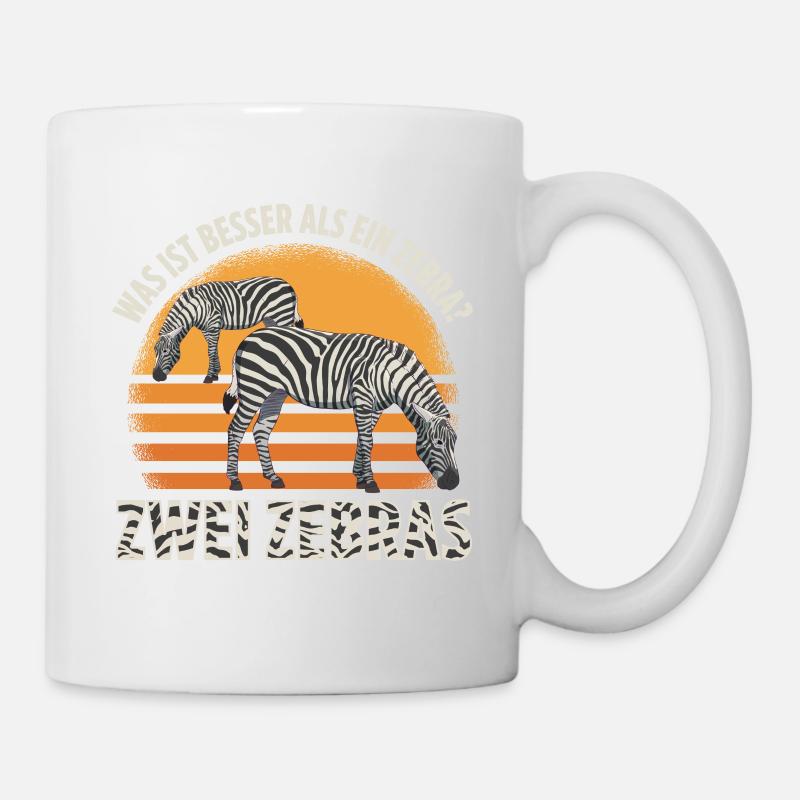 Was ist besser als ein Zebra? Zwei Zebras - Tasse - Weiß