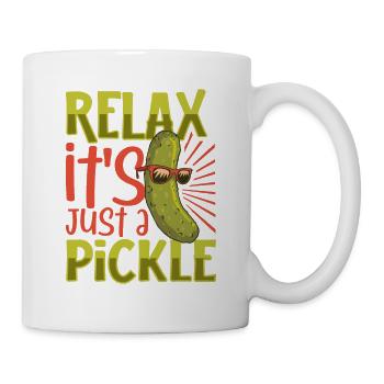 Relax it's just a pickle - Gurke - Tasse - Weiß - Rechts