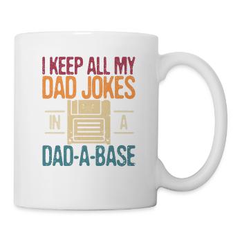 I keep all my father's jokes in a dad - Mug - white - Right