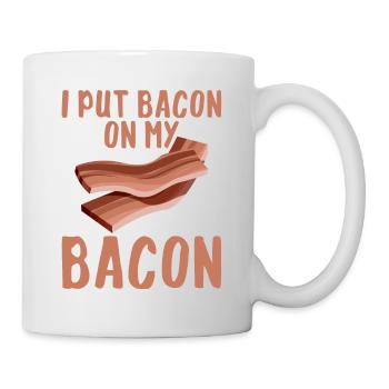 Je mets du bacon sur mon bacon 2 - Mug blanc - blanc - Droite