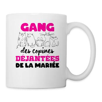 Gang de la future mariée Cadeau EVJF Jeune Fille - Mug blanc - blanc - Droite