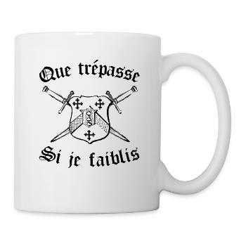 Que trépasse si je faiblis Les visiteurs film - Mug blanc - blanc - Droite