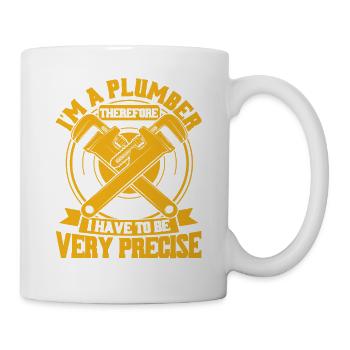 Je suis plombier, donc je dois être très précis - Mug blanc - blanc - Droite