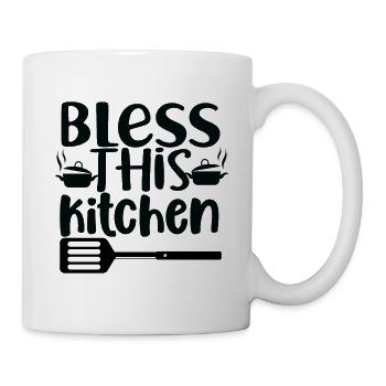 Bless This Kitchen - Tasse - Weiß - Rechts