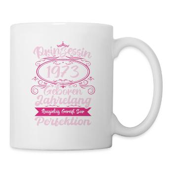 Prinzessin seit 1973 Geburtstag 1973 - Tasse - Weiß - Rechts