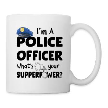 I'm A Police Officer What's Your Supperpower - Mug - white - Right