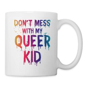 Queer Kid | Eltern | Familie | LGBTQ - Tasse - Weiß - Rechts
