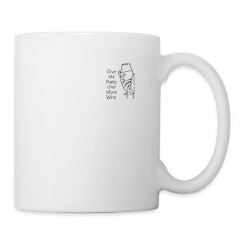 Give Me Baby One More Wine - Fun - Mug blanc - blanc - Droite