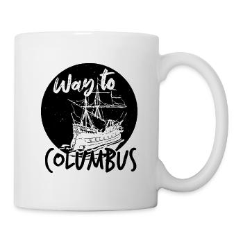 WEG ZUM COLUMBUS DAY - Tasse - Weiß - Rechts