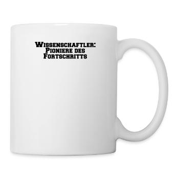 Wissenschaft - Wissenschaftler: Pioniere des - Tasse - Weiß - Rechts
