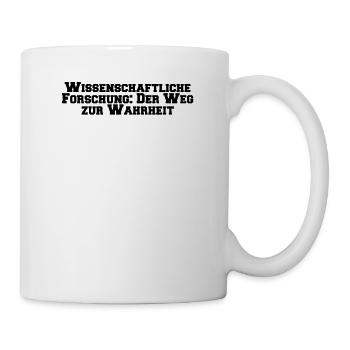 Wissenschaft - Wissenschaftliche Forschung: Der - Tasse - Weiß - Rechts