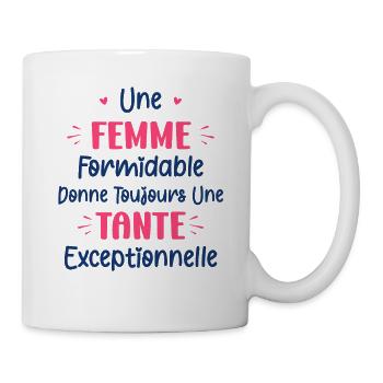 Une femme formidable donne toujours une tante exce - Mug blanc - blanc - Droite