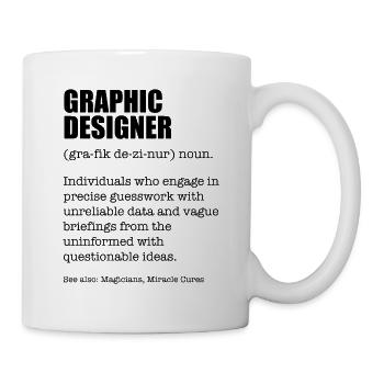 Graphic Designer Funny Dictionary Definition - Tasse - Weiß - Rechts