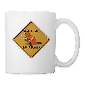 Save A Tree Eat A Beaver - Mug - white - Right