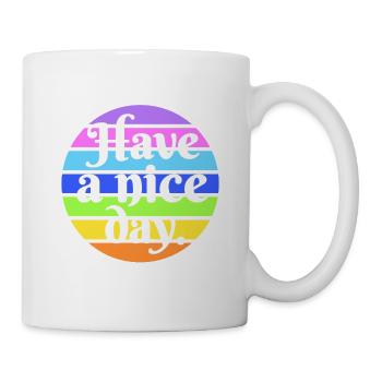 Have a nice day - Mug - white - Right