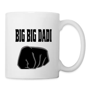 Big Dadi - Tasse - Weiß - Rechts
