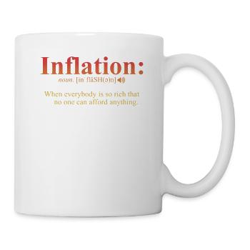 Inflation Definition Funny Sarcastic Joke Cool - Mug - white - Right