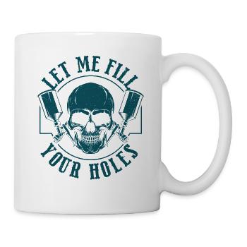 Laissez-moi combler vos trous Peinture de voiture - Mug blanc - blanc - Droite