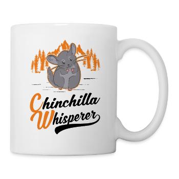 Chinchilla Flüsterer Chinchilla Whisperer - Tasse - Weiß - Rechts