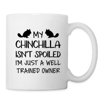 My Chinchilla Isn't Spoiled - Mug - white - Right