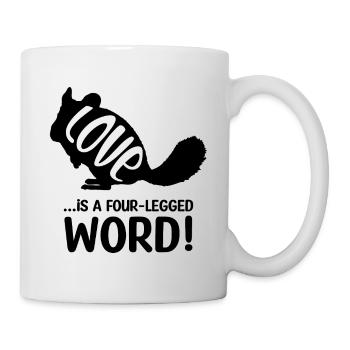 Chinchilla Love Is A Four-legged Word - Mug - white - Right