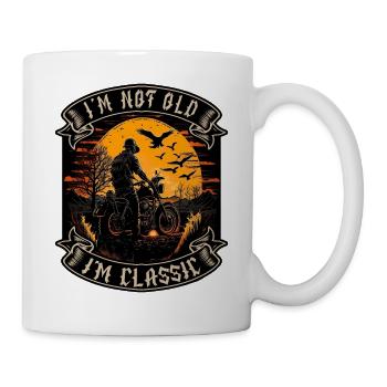 I m not old I m classic Motorrad biker - Tasse - Weiß - Rechts