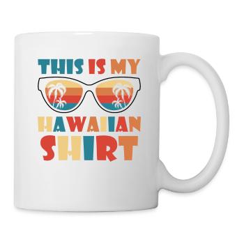 This Is My Hawaiian Luau Tropical Hawaii - Mug - white - Right