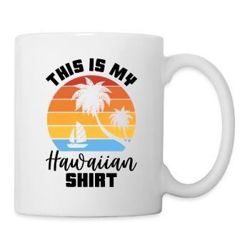 This Is My Hawaiian Luau Tropical Hawaii - Mug - white - Right