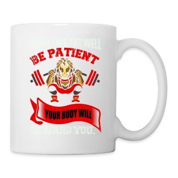 Your body will reward you - Mug - white - Right