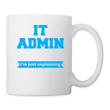 Administrateur informatique Je ne discute pas - Mug blanc - blanc - Droite