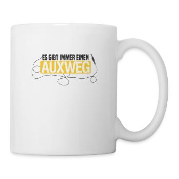 Es gibt immer einen AUXweg - Tasse - Weiß - Rechts