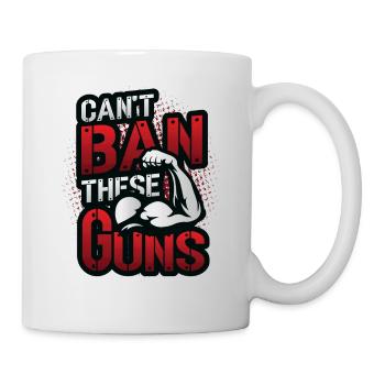 Can't Ban These Guns, Bizeps, Muscle, Bodybuilding - Tasse - Weiß - Rechts