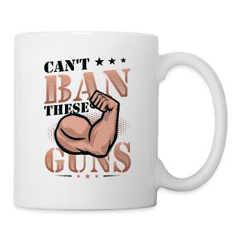 Can't Ban These Guns, Bizeps, Muscle, Bodybuilding - Tasse - Weiß - Rechts