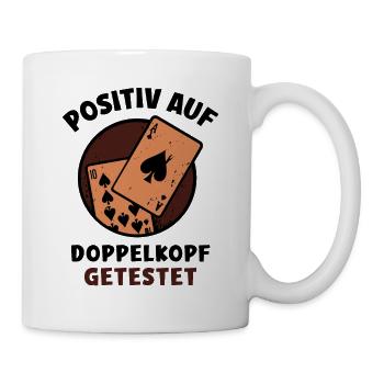 Positiv auf Doppelkopf getestet - Tasse - Weiß - Rechts