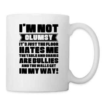 I'm Not Clumsy It's Floor Hates Me Tables Chairs - Mug - white - Right