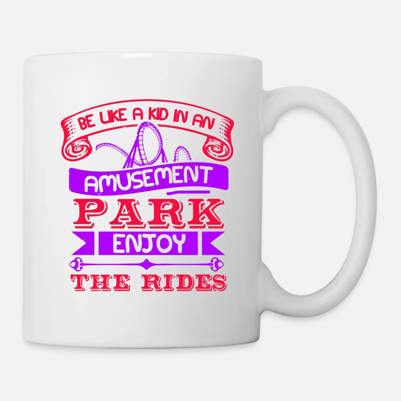 AMUSEMENT PARK ENJOY THE RIDES - Mug - white