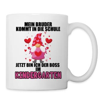 Mein Bruder Kommt In Die Schule Jetzt Bin Ich Bos - Tasse - Weiß - Rechts